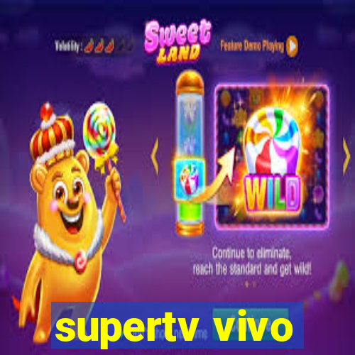 supertv vivo